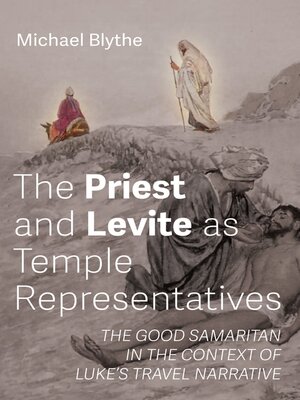 cover image of The Priest and Levite as Temple Representatives